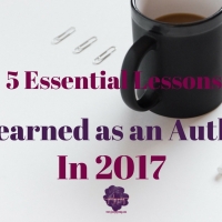 5 Essential Lessons I Learned as an Author in 2017